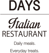 DAYS,中目黒,デイズ,DAYS Italian Restaurant